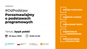 #OdPodstaw – porozmawiajmy o podstawach programowych - język polski